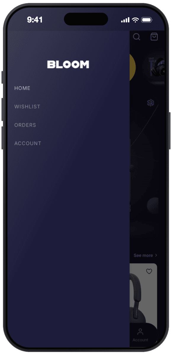 Bloom theme navigation drawer: Bloom wordmark above uppercase links for Home, Wishlist, Orders, and Account, sliding over a dimmed storefront.